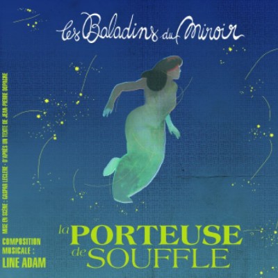 La porteuse de souffle