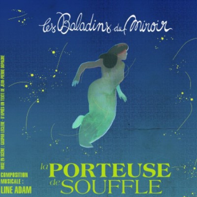 La porteuse de souffle